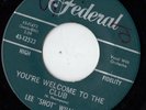 FEDERAL soul 45  LEE SHOT WILLIAMS  Welcome To The Club
