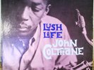 JOHN COLTRANE - LUSH LIFE - 1960 MONO ORIGINAL