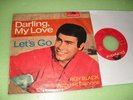 Roy Black with His Canons Darling My Love 7'' Let's Go