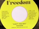 rare Modern Soul Funk 45 FREEDOM can't you see Listen