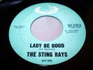 STING RAYS LADY BE GOOD SATURN 45 RARE NORTHERN SOUL