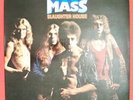 Mass – Slaughter House / ex I-Drive / Heavy Blues Kraut