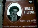 SXL 2184 BIRGIT NILSSON TRISTAN UND ISOLDE WBG 1ST PRES