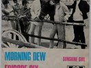 EPISODE SIX – MORNING DEW – PRE DEEP PURPLE - GERMAN 7”