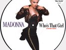 MADONNA  PICTURE DISC WHO'S THAT GIRL