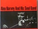 ALEX HARVEY AND HIS SOUL BAND LP German Mint