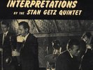 orig mono Stan Getz Quintet/INTERPRETATIONS/Norgran/DG