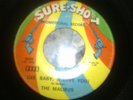 THE MALIBUS GEE BABY I LOVE YOU SURE SHOT  ORIG VG