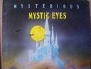 MYSTIC EYES - MYSTERIOUS - RARE ROOTS LP