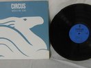 Circus Movin' On Orig Swiss Private press Prog LP