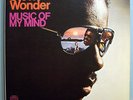STEVIE WONDER MUSIC OF MY MIND MINT ORIG '71 TAMLA LP