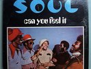 S.O.U.L. CAN YOU FEEL IT ULTRA-RARE SEALED ORIG '71 LP
