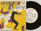 45T  MOUSTACHE ET LE ROCK'N ROLL  