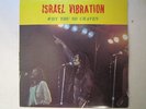 Israel Vibration-Why You So Craven-RAS 3210-VERY NICE