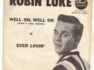 ROCKABILLY TEEN 45 W/ PICTURE SLEEVE--ROBIN LUKE--HEAR