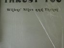 WILBUR NILES AND THRUST 