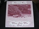 WATER INTO WINE BAND – HARVEST TIME – PRIVATE PRESSING