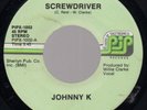 Johnny K Screwdriver Miami Funk 45 Willie Clarke HEAR