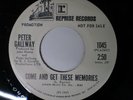 PETER GALLWAY - COME&GET THESE MEMORIES/TAKING IT - 45