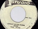 THE BOSS - GREAT MUGA RUGA + Wailers on STUDIO ONE  ??
