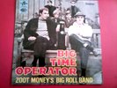 ZOOT MONEY'S BIG ROLL BAND  BIG TIME OPERATOR EP