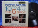 PEPPER ADAMS -10 TO 4 AT THE 5 SPOT LP RIVERSIDE '58