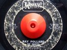 Northern Soul 45 RAY POLLARD The Drifter