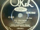4) 78rpm FRED GARDNER'S TEXAS U. TROUBADOURS OKEH 41458