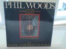 PHIL WOODS QUARTET / ALIVE AND WELL IN PARIS /PATHE NM
