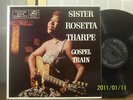 SISTER ROSETTA THARPE LP GOSPEL TRAIN ORIGINAL MERC NM-