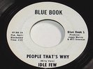 Idle Few 45 Blue Book 1 northern soul People That's Why