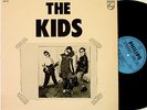 THE KIDS - 1st LP Belgian 1977 KBD PUNK  100% ORIGINAL