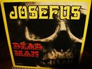 JOSEFUS   DEAD MAN   RAW HARD GARAGE PSYCH 1970 Rare re