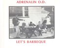 ADRENELIN OD : Let's BBQ  Classic HC 7
