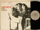 Dusko Goykovich Slavic Mood Italian Original NM Superb