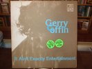 GERRY GOFFIN It Ain't Exactly Entertainment LP Rare NM