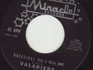 GREETINGS - VALADIERS- PRE MOTOWN- LISTEN