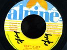 Ricky Melody What A Act JA orig Alpine 45 ??