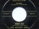 DEFIANT ONES - DEEP SIX - ESSAR LB - SURF 45 - 1961