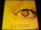 Supersister rare 2nd Dutch PROG LP The highest bidder..