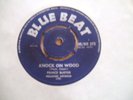 Prince Buster - Knock on Wood 1967 UK 45 BLUE BEAT