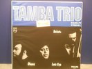 Tamba Trio    Orig. Brazilian Philips Stereo 1968 Bossa