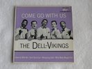 Dell-Vikings 45 RPM EP Come Go with Us