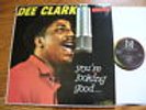 DEE CLARK You're looking Good VJ mono lp great shape