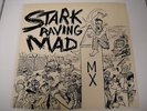 STARK RAVING MAD HARDCORE PUNK EP MDC OFFENDERS D.R.I.