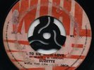 TO SIR WITH LOVE Suzette (RARE & DEADLY) Plays VG/EX ??