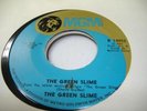 HEAR Garage/Psych 45 THE GREEN SLIME The Green Slime o