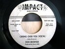 * DUKE BROWNER Crying Over You RARE NORTHERN SOUL 45 ?