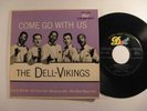 Doo-Wop 45 EP DELL-VIKINGS on DOT Come Go HEAR