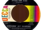 Screamin Jay Hawkins Put Spell on You Decca R&B 45 Hear